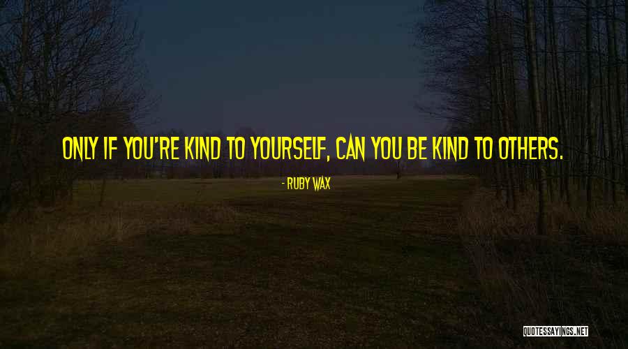 Virabhadrasana Quotes By Ruby Wax Virabhadrasana Quotes By Ruby Wax