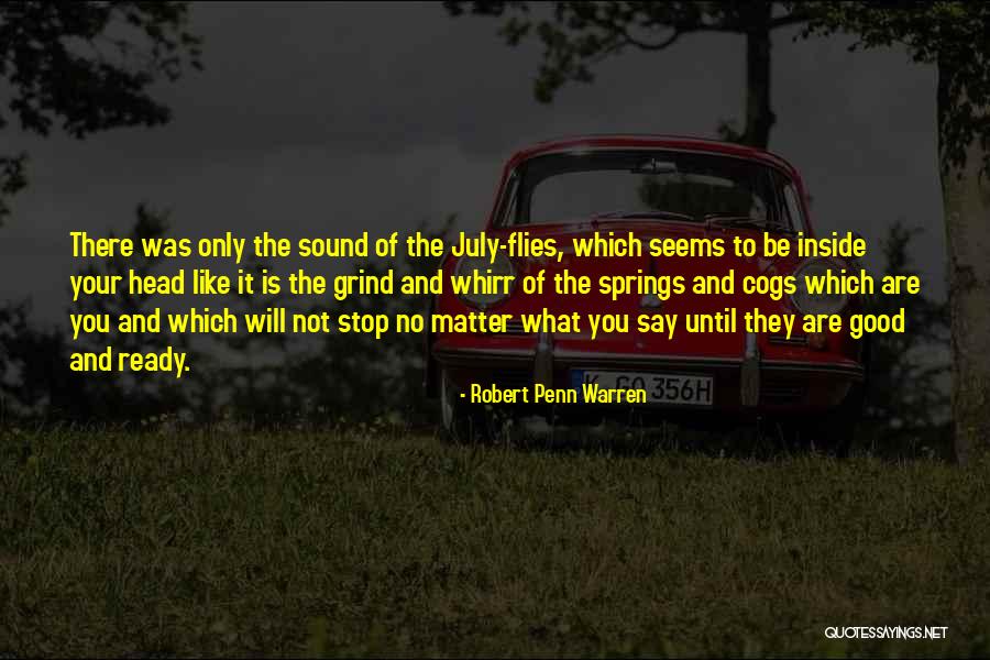 Viraemia Quotes By Robert Penn Warren Viraemia Quotes By Robert Penn Warren
