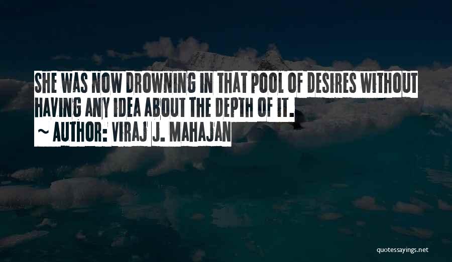 Viraj J. Mahajan Quotes 287160