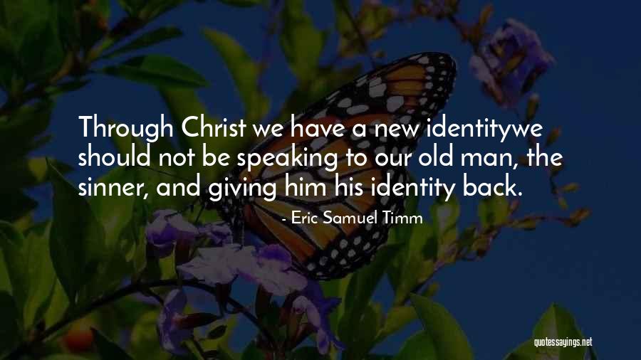 Viraj Juneja Quotes By Eric Samuel Timm Viraj Juneja Quotes By Eric Samuel Timm