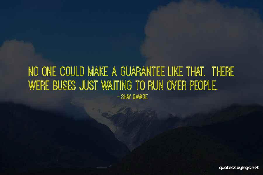 Virakesari Quotes By Shay Savage Virakesari Quotes By Shay Savage