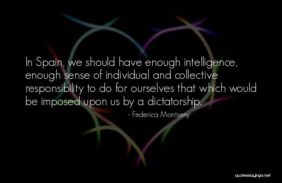 Virally Infected Quotes By Federica Montseny Virally Infected Quotes By Federica Montseny