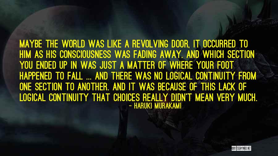Virally Infected Quotes By Haruki Murakami Virally Infected Quotes By Haruki Murakami
