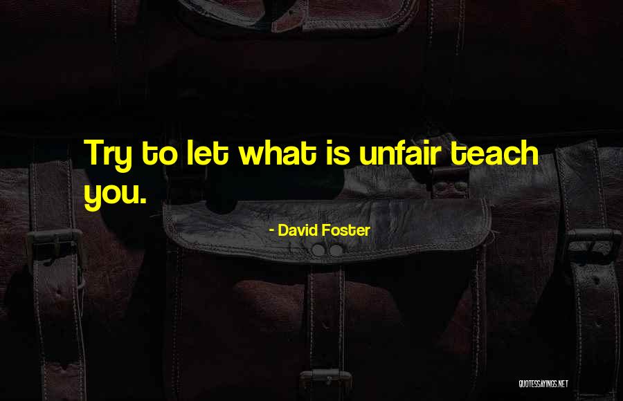 Virando Bixo Quotes By David Foster Virando Bixo Quotes By David Foster