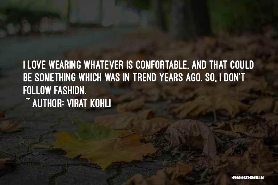 Virat Kohli Quotes 464617