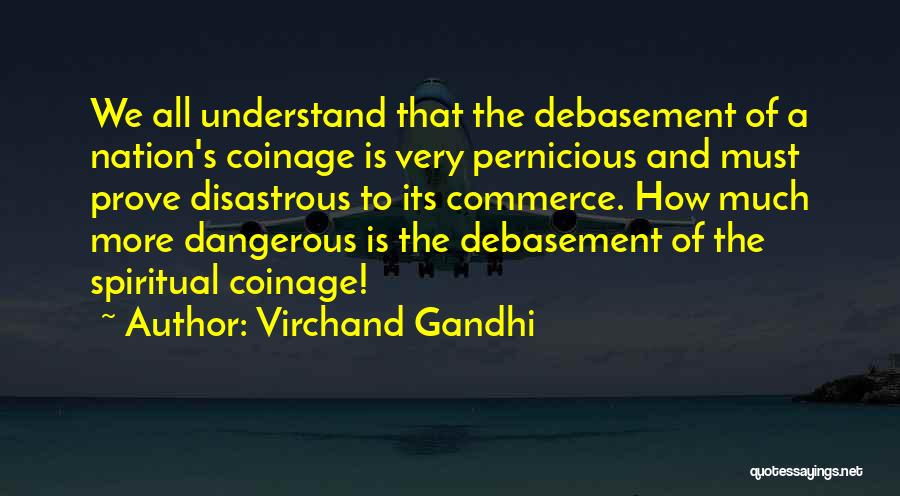 Virchand Gandhi Quotes 1601809