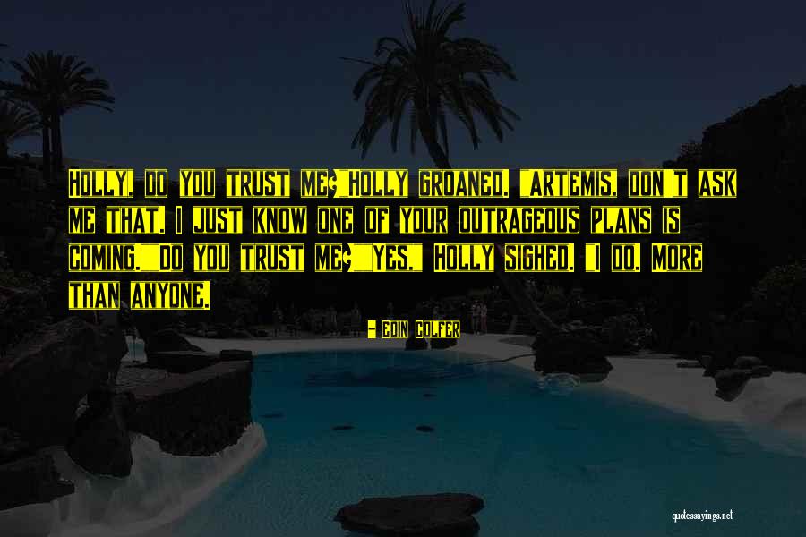 Virda Chappell Quotes By Eoin Colfer Virda Chappell Quotes By Eoin Colfer
