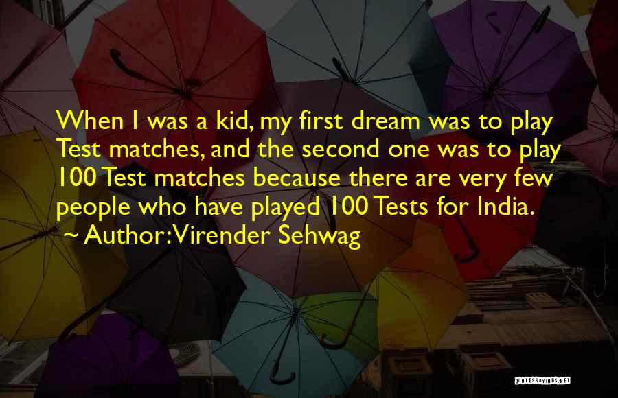 Virender Sehwag Quotes 2198694