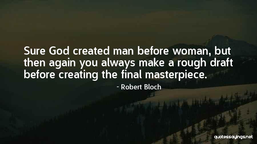 Vireo Quotes By Robert Bloch Vireo Quotes By Robert Bloch