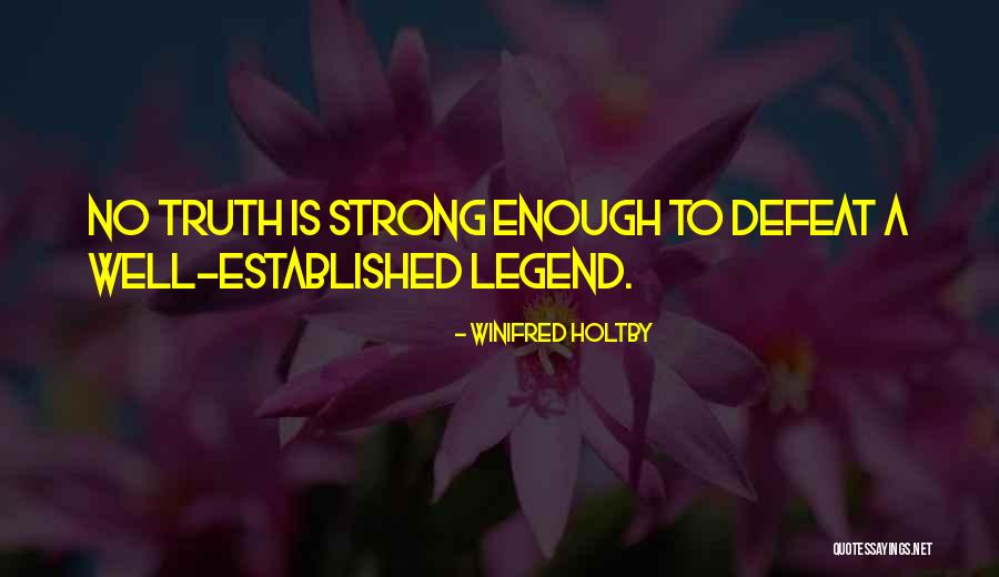Virgadamo Moore Quotes By Winifred Holtby Virgadamo Moore Quotes By Winifred Holtby
