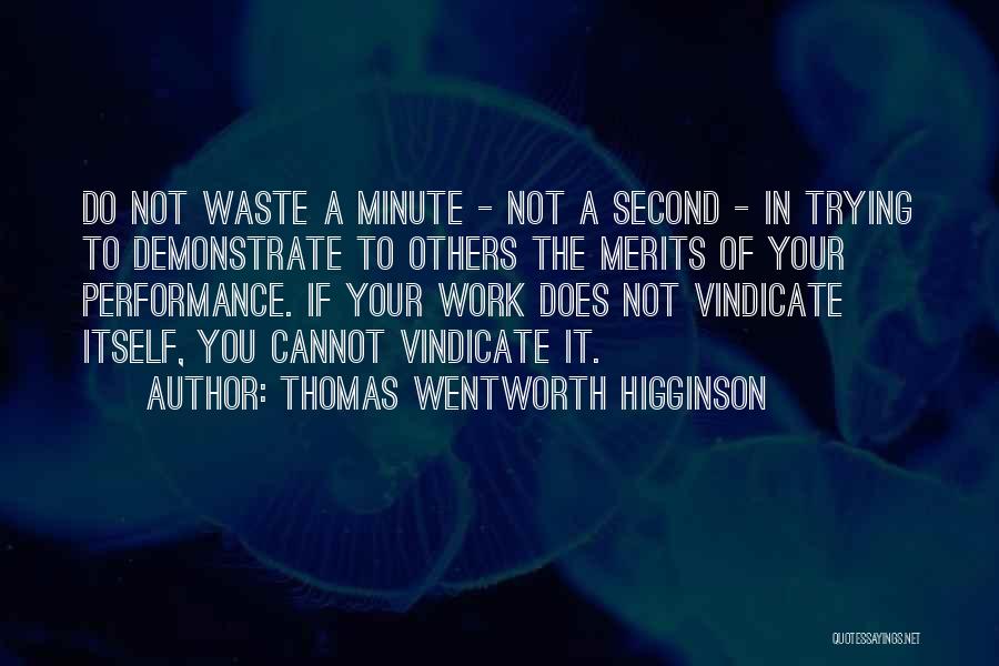 Virgeris Quotes By Thomas Wentworth Higginson