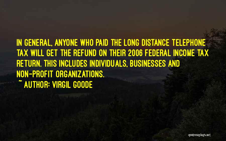 Virgil Goode Quotes 101696