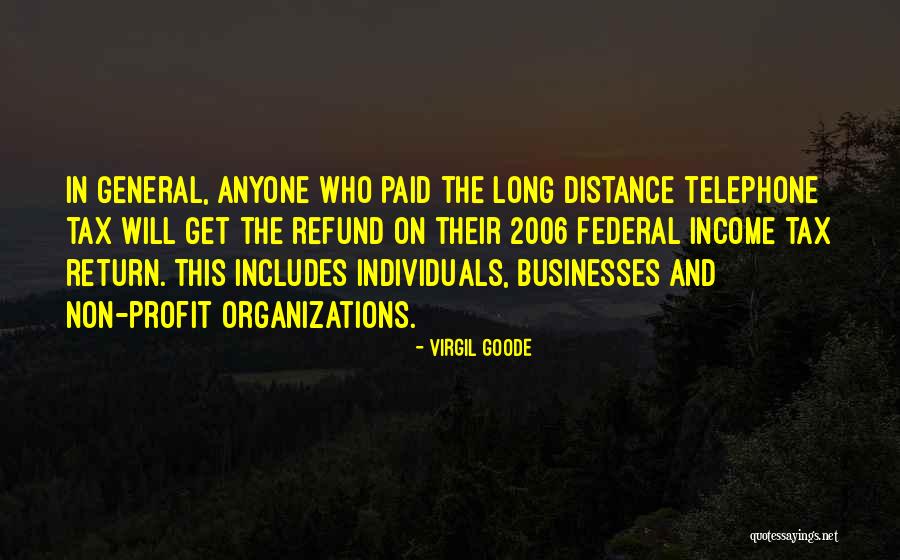 Virgil Goode Quotes 101696