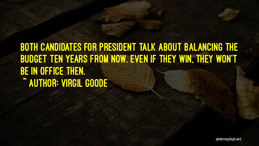 Virgil Goode Quotes 180826