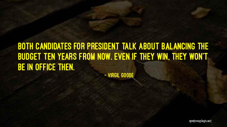 Virgil Goode Quotes 180826