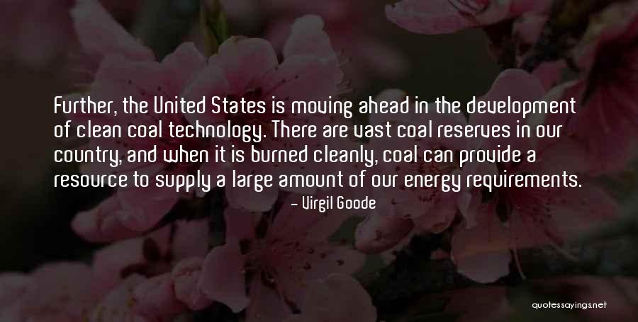 Virgil Goode Quotes 1902831