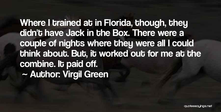 Virgil Green Quotes 1114840