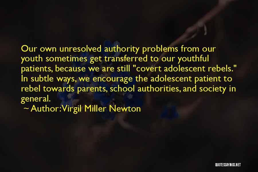 Virgil Miller Newton Quotes 1858828