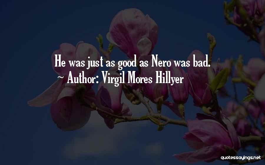 Virgil Mores Hillyer Quotes 1846426