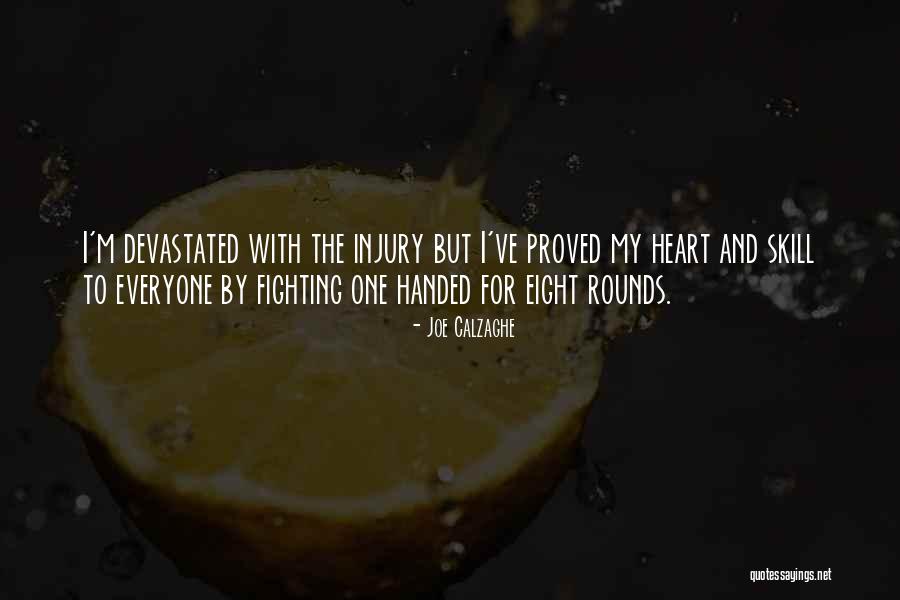 Virgil Sanders Quotes By Joe Calzaghe