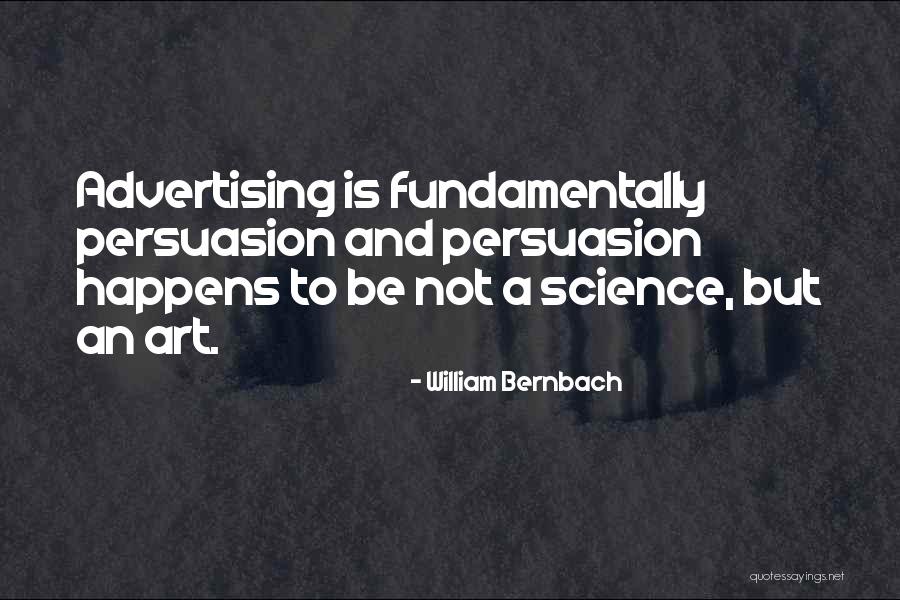 Virgil Sanders Quotes By William Bernbach