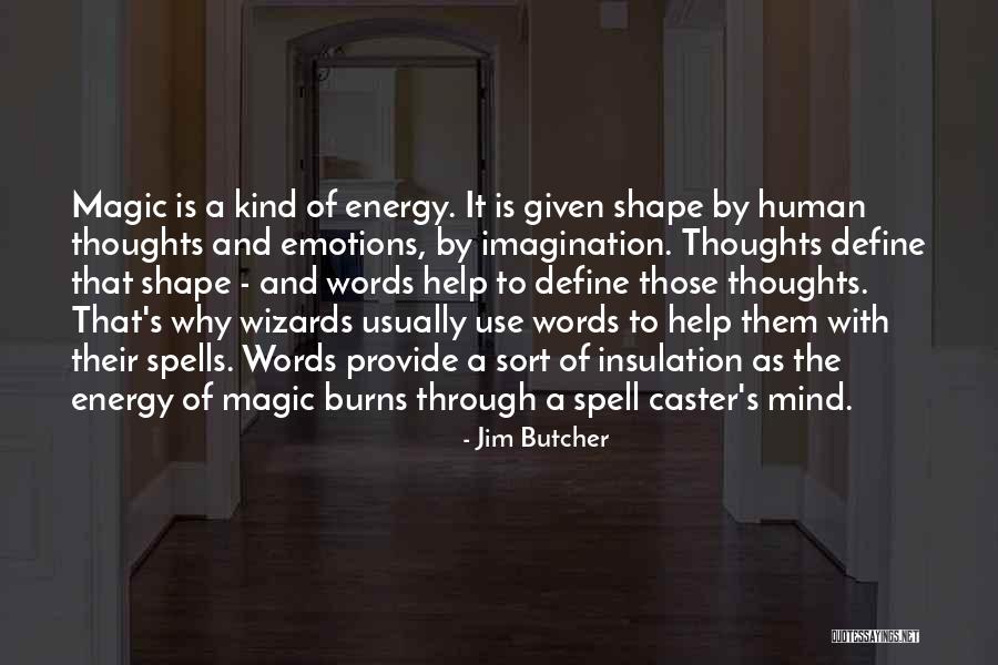 Virgillito Milano Quotes By Jim Butcher Virgillito Milano Quotes By Jim Butcher