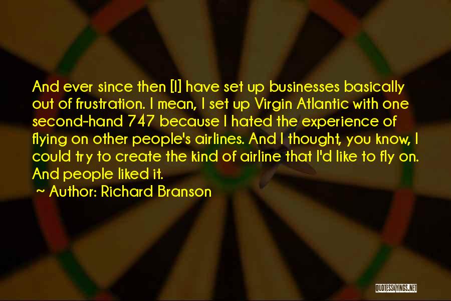 Virgin Atlantic Quotes By Richard Branson