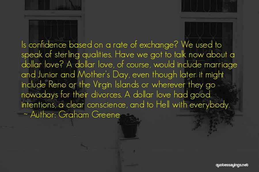 Virgin Islands Quotes By Graham Greene