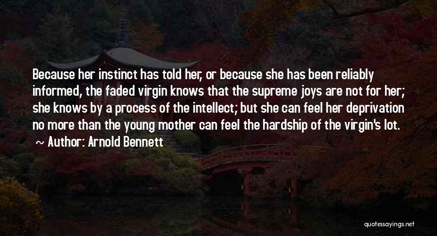 Virgin Or Not Quotes By Arnold Bennett