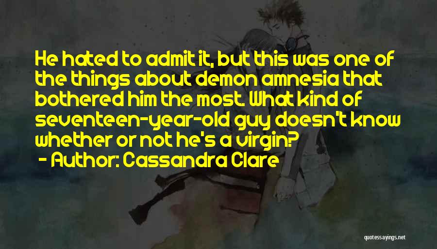 Virgin Or Not Quotes By Cassandra Clare