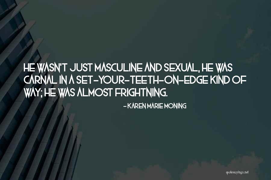 Virgindade Wikipedia Quotes By Karen Marie Moning Virgindade Wikipedia Quotes By Karen Marie Moning