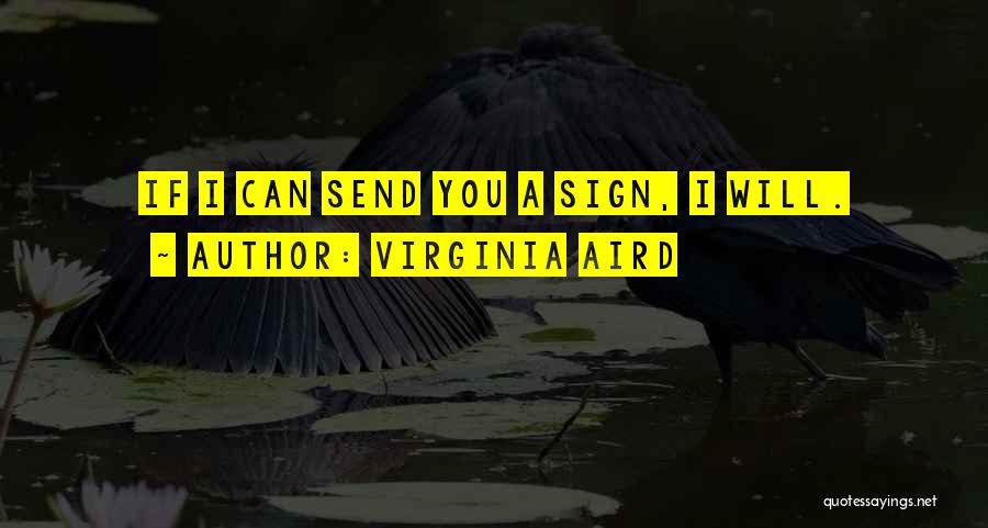 Virginia Aird Quotes 2223045