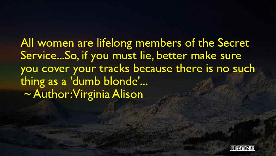 Virginia Alison Quotes 1028012