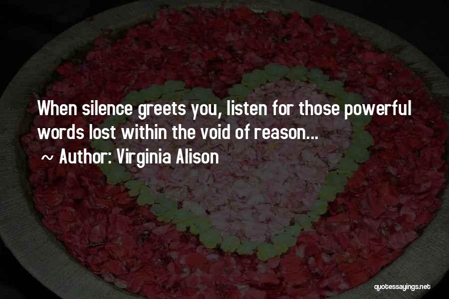 Virginia Alison Quotes 1208727