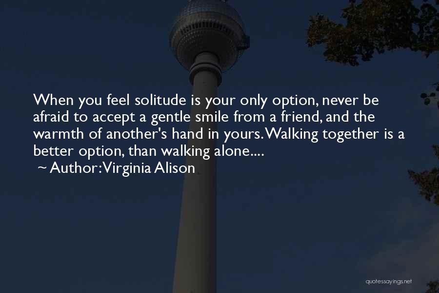 Virginia Alison Quotes 1273935