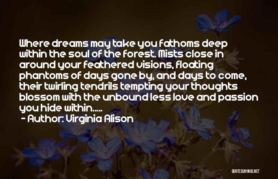 Virginia Alison Quotes 135901