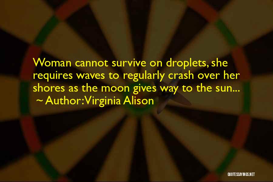 Virginia Alison Quotes 1389088