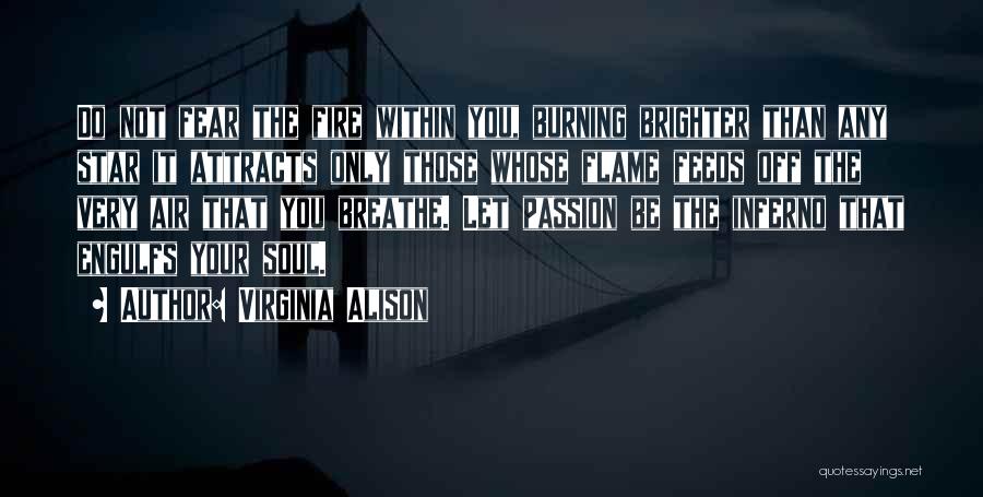 Virginia Alison Quotes 1786239