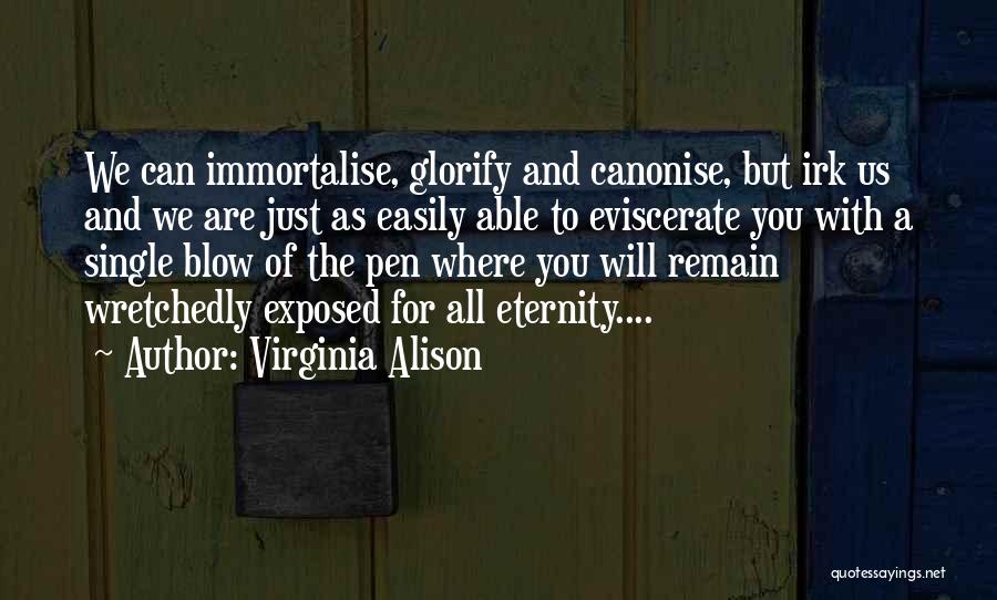 Virginia Alison Quotes 397431