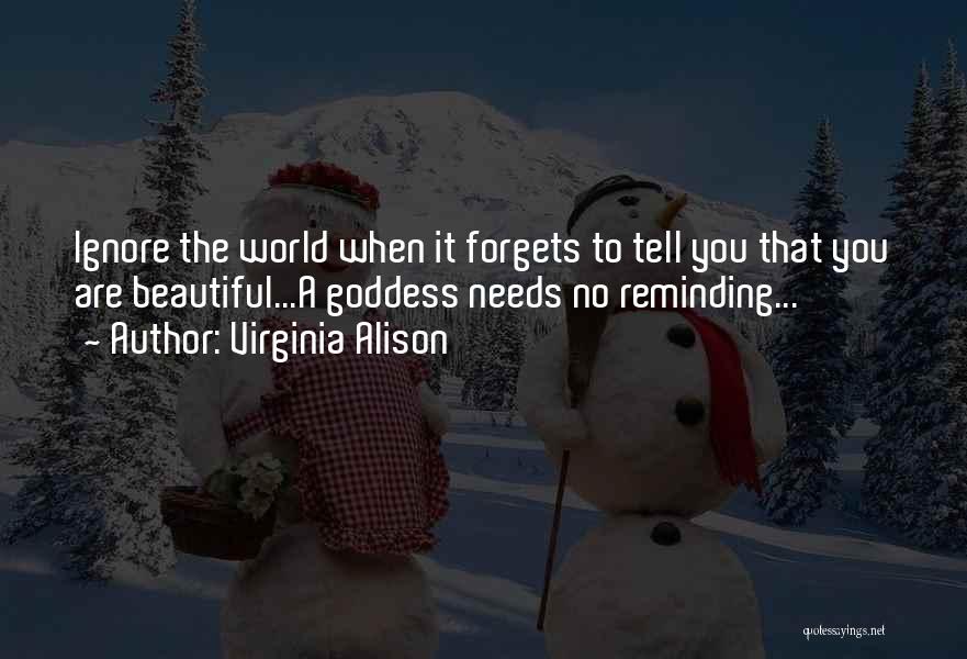 Virginia Alison Quotes 684599