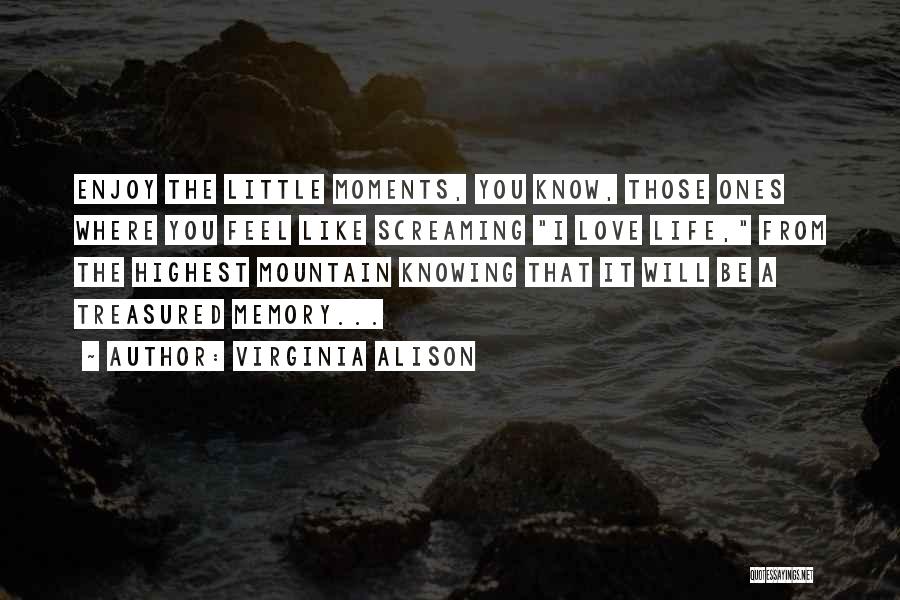 Virginia Alison Quotes 774619