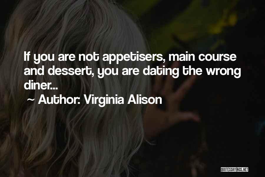 Virginia Alison Quotes 815373