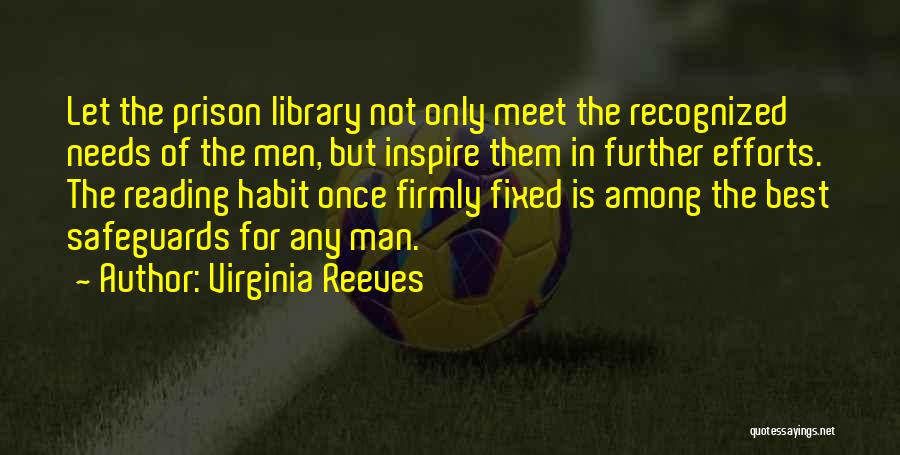 Virginia Best Quotes By Virginia Reeves
