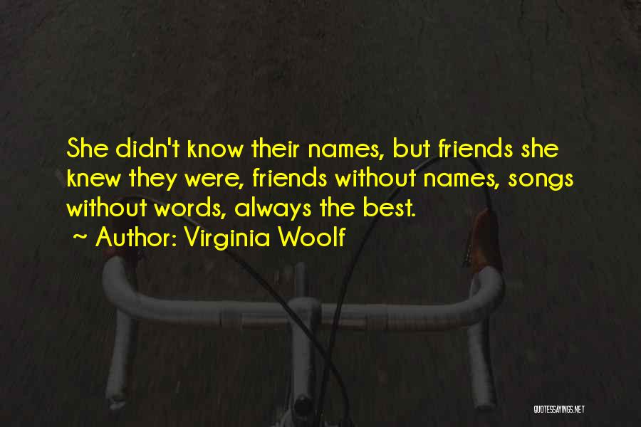 Virginia Best Quotes By Virginia Woolf