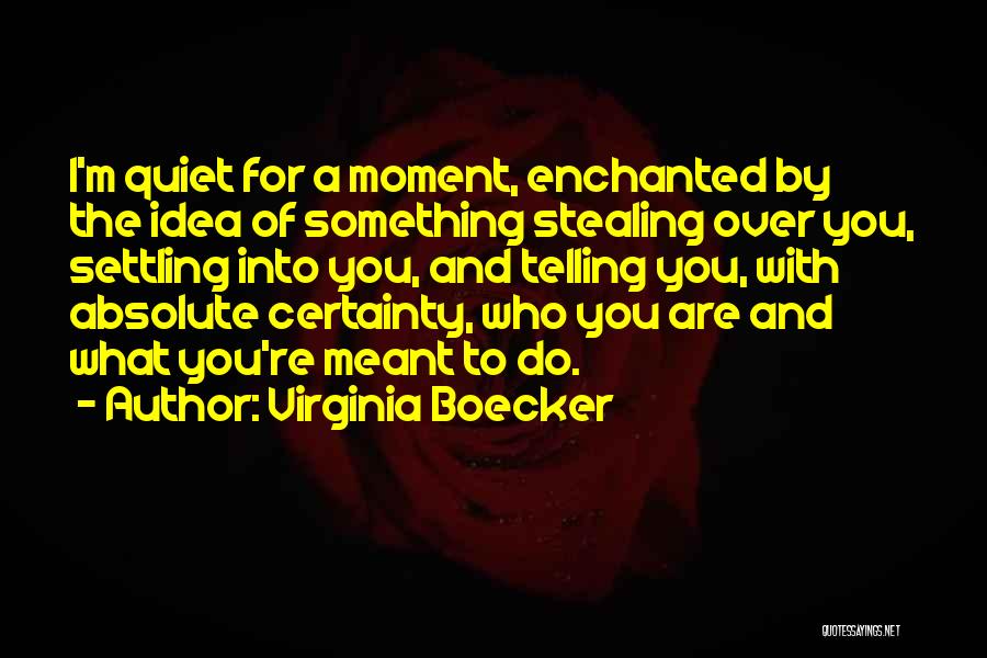 Virginia Boecker Quotes 1575352