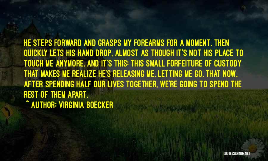 Virginia Boecker Quotes 1882192