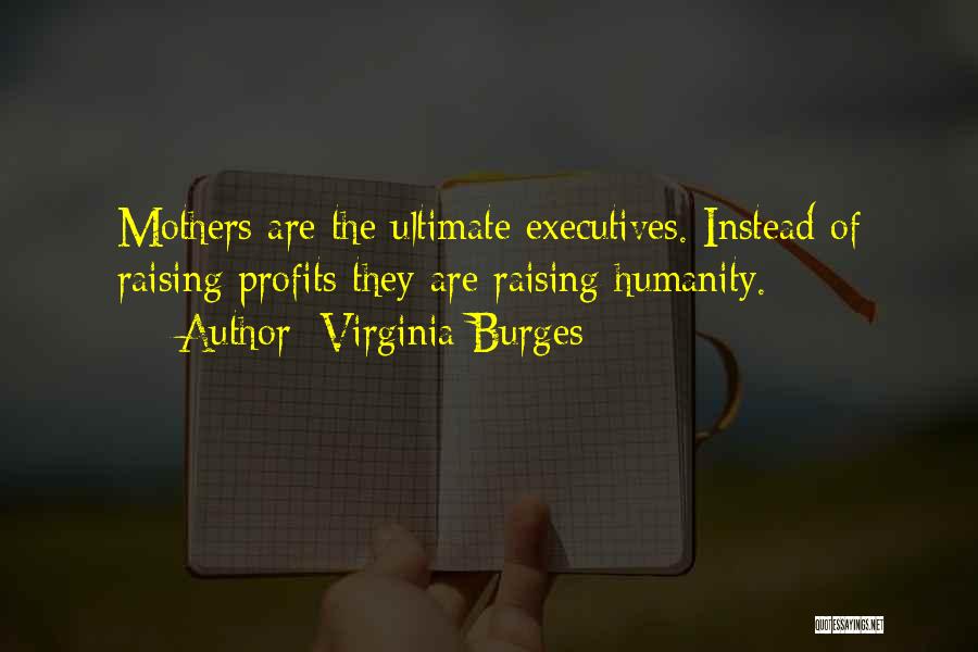 Virginia Burges Quotes 1645262