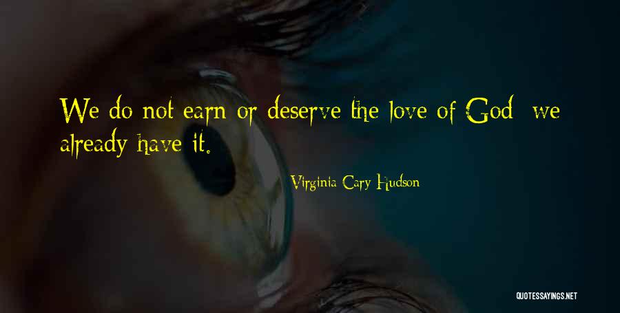 Virginia Cary Hudson Quotes 474567