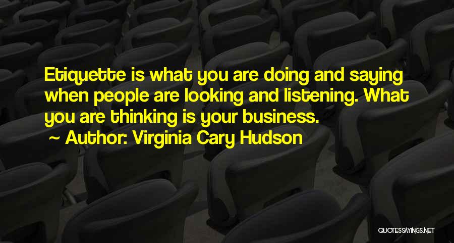 Virginia Cary Hudson Quotes 728191