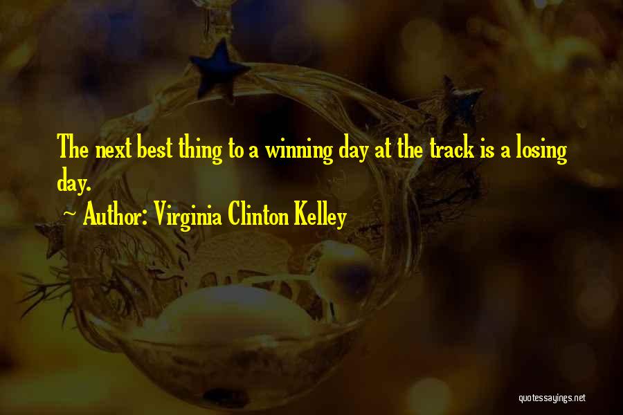 Virginia Clinton Kelley Quotes 1024920